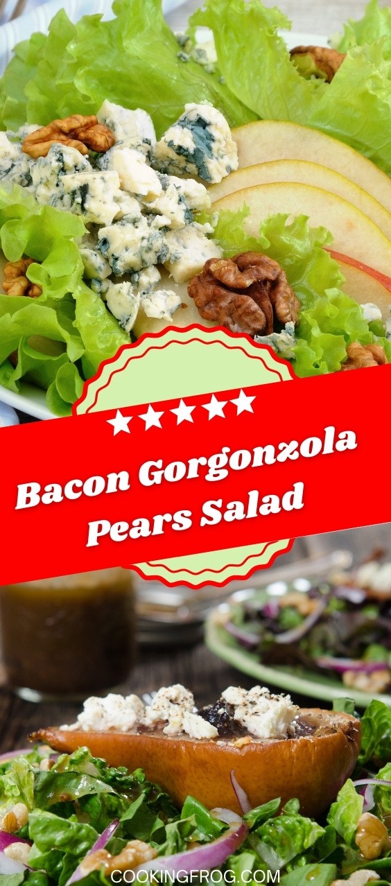 Bacon Gorgonzola Pears Salad