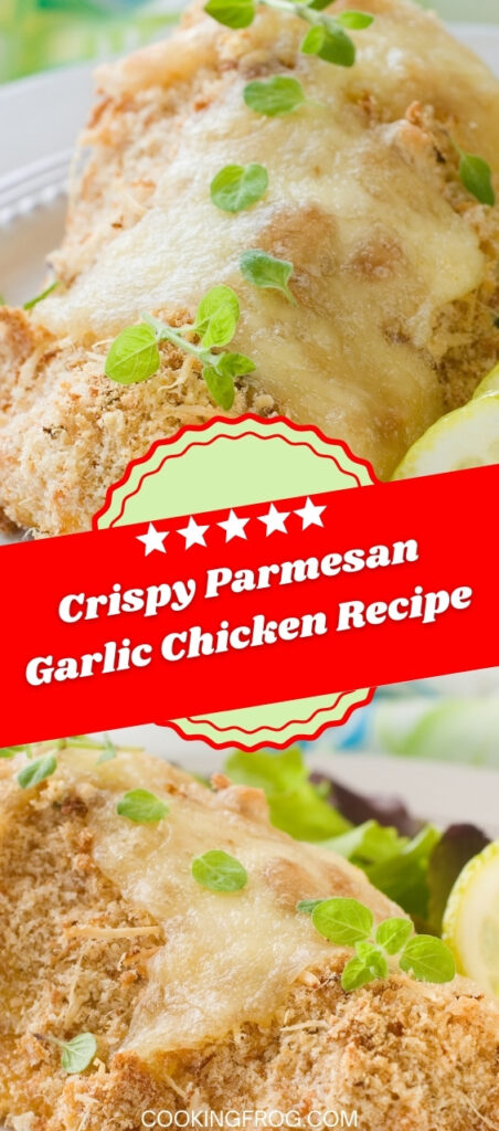 Crispy Parmesan Garlic Chicken Recipe | Cooking Frog