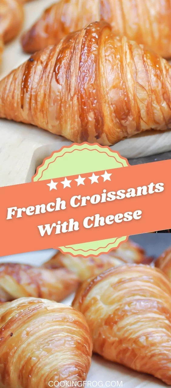 French Croissants With Cheese