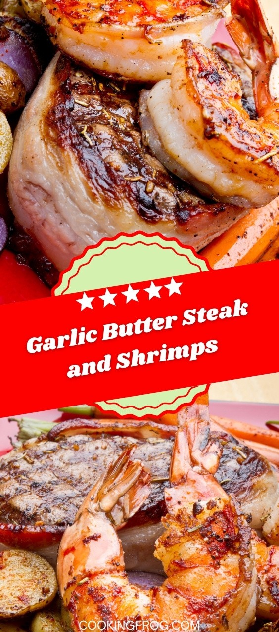 Garlic Butter Steak and Shrimps