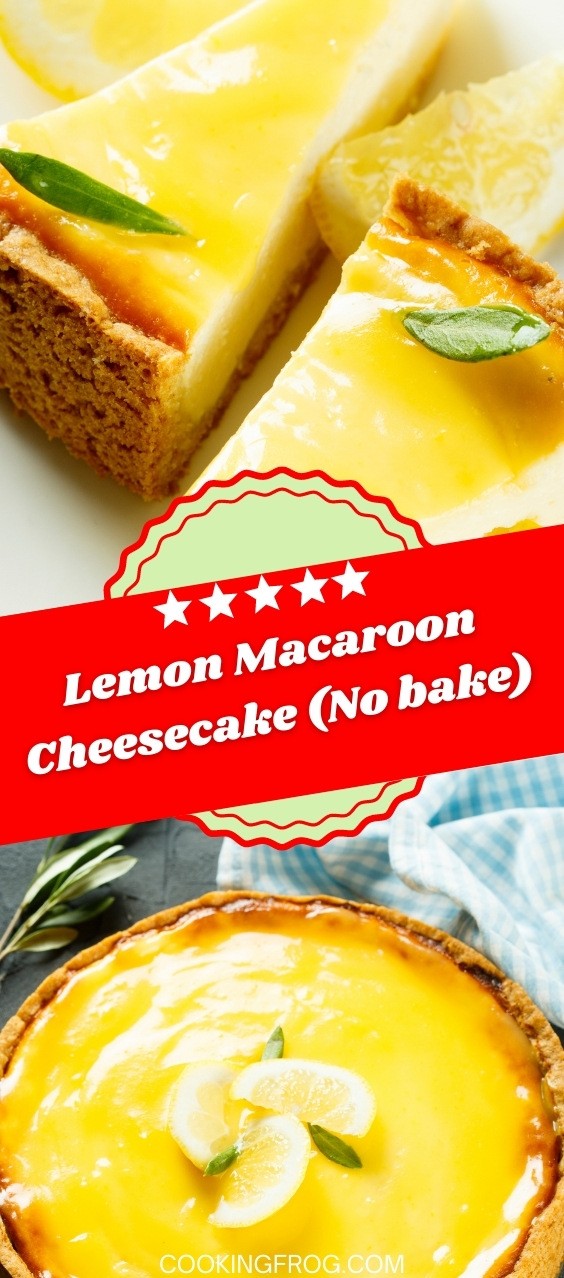 Lemon Macaroon Cheesecake