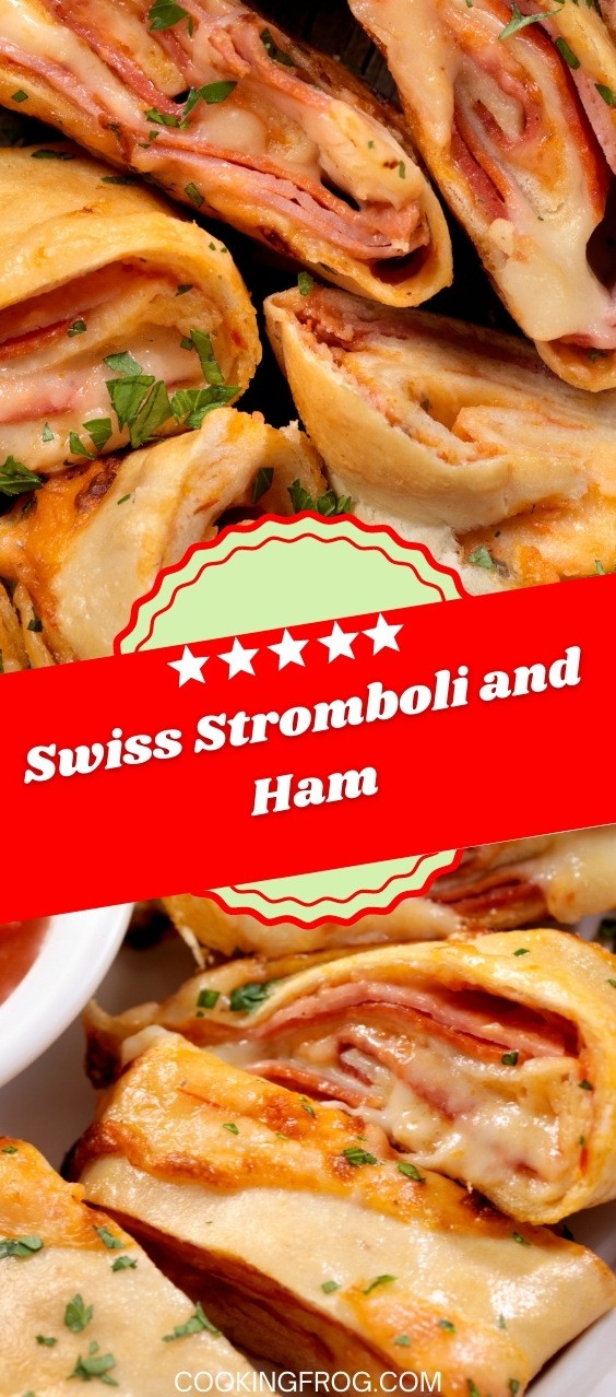Swiss Stromboli and Ham