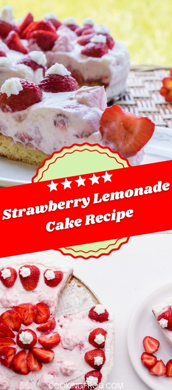 Strawberry Lemonade Cake Best Recipe