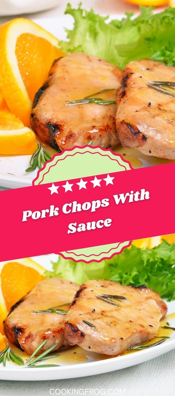 Pork Chops With Sauce