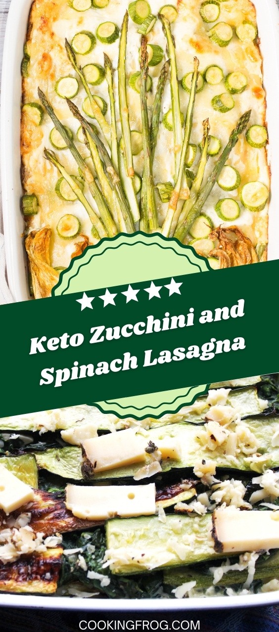 Keto Zucchini and Spinach Lasagna