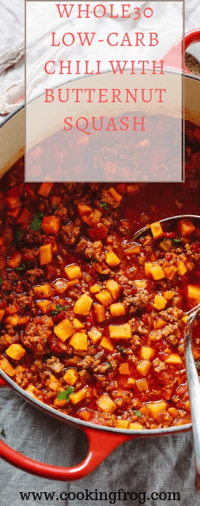 Whole30 Low-Carb Chili with Butternut Squash - Paleo