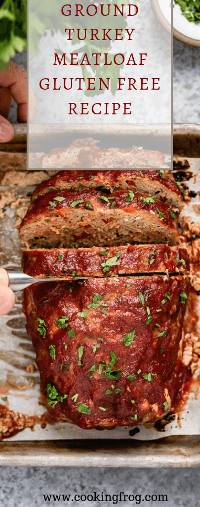 Ground Turkey Meatloaf Gluten Free Recipe | Pinterest