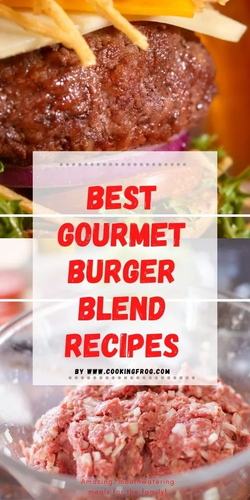 Best Gourmet Burger Blend