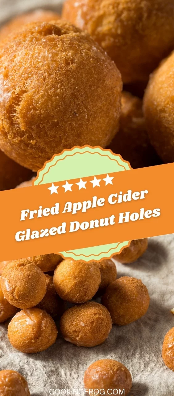 Fried Apple Cider Glazed Donut Holes