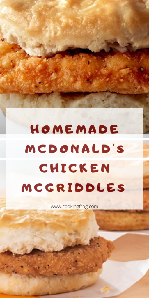 Homemade McDonald's Chicken McGriddles (Copycat) - Cooking Frog