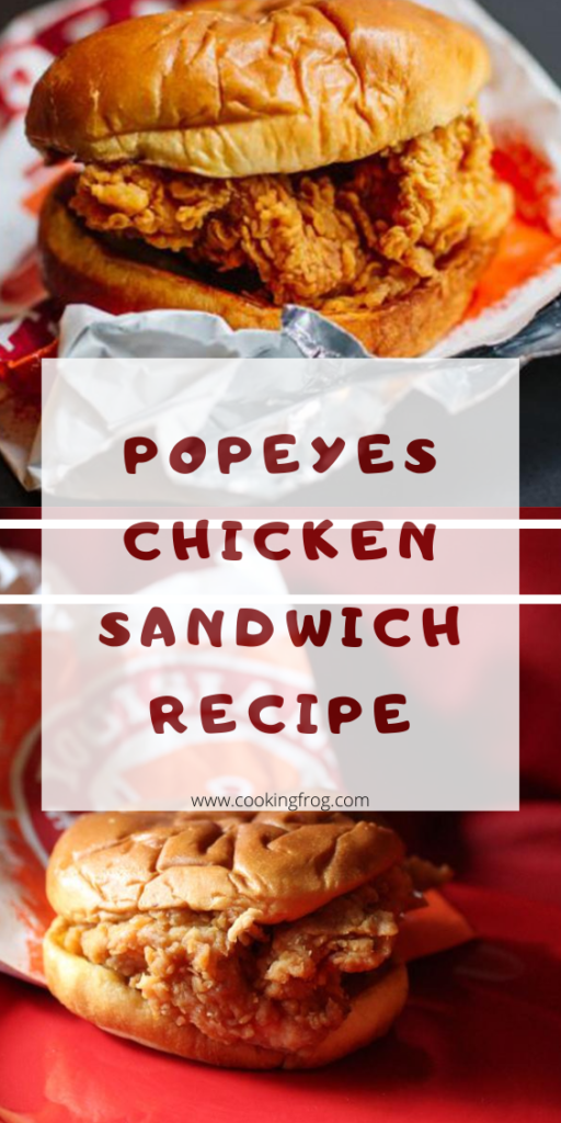 Popeyes Chicken Sandwich Recipe