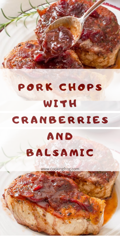Pork Chops with Cranberries and Balsamic