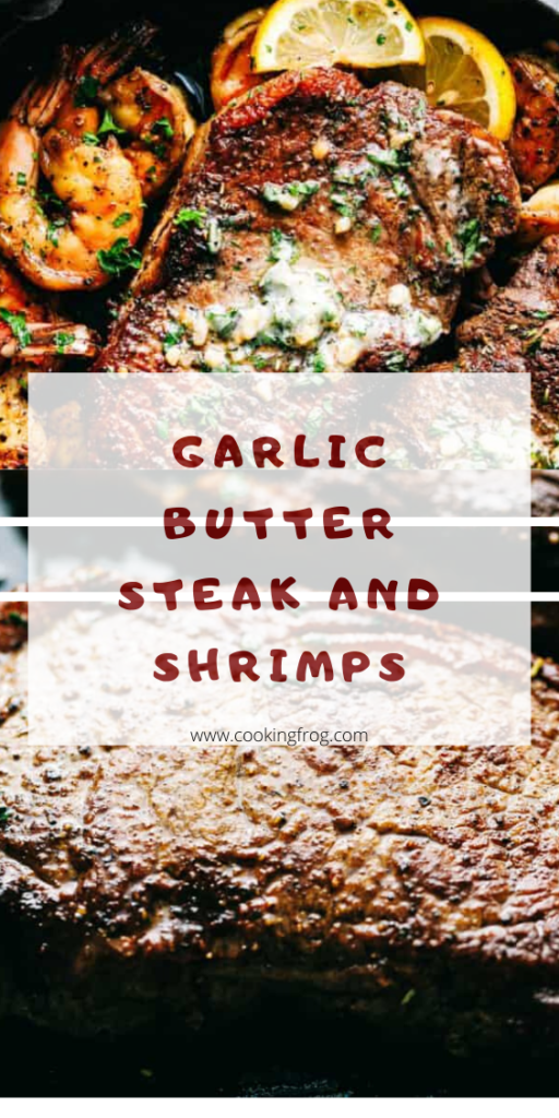 Garlic Butter Steak and Shrimps