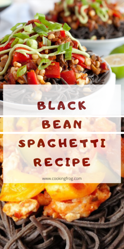 Black Bean Spaghetti Recipe