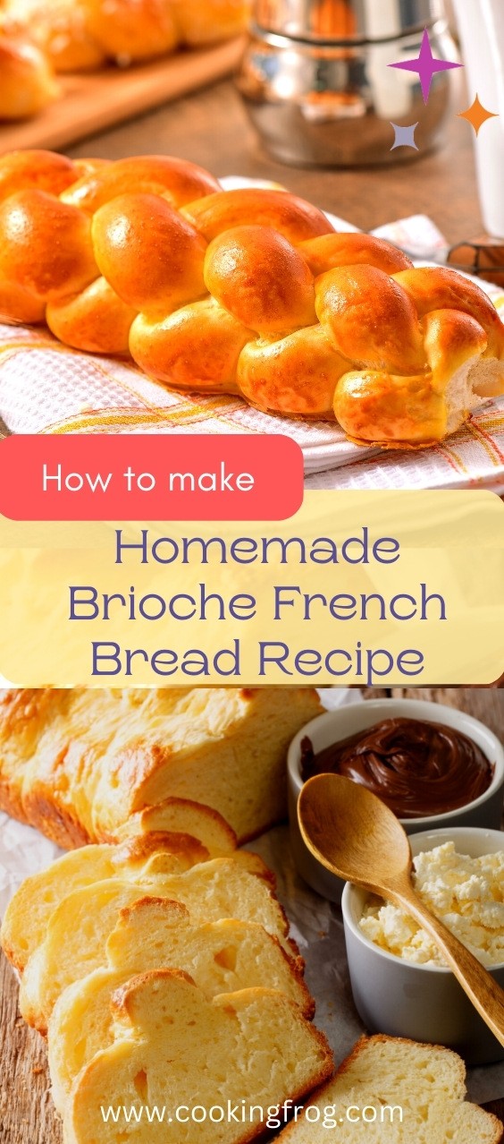 Homemade Brioche French Bread Recipe