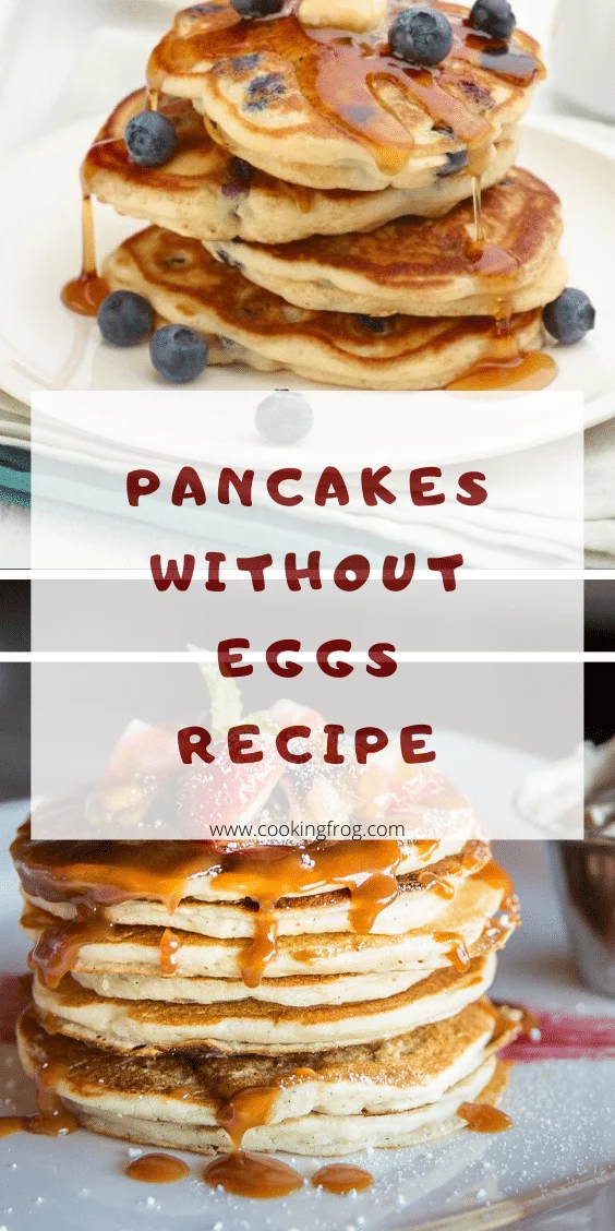 Pancakes Without Eggs Recipe (MilkFree) Cooking Frog