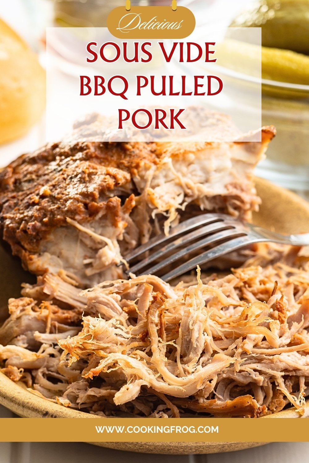 Sous Vide BBQ Pulled Pork Shoulder Recipe