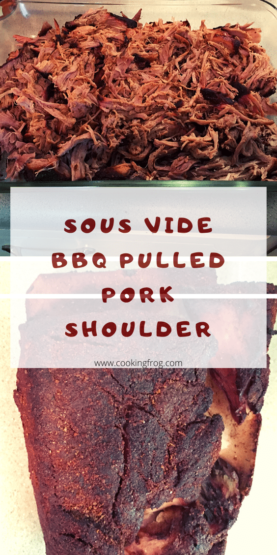 Sous Vide BBQ Pulled Pork Shoulder Recipe Cooking Frog