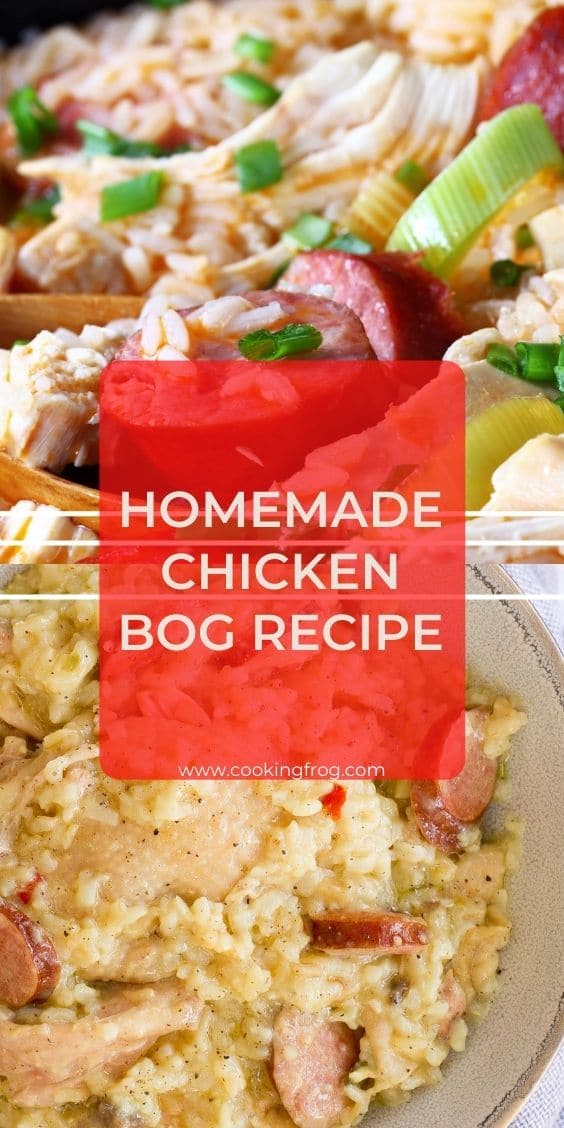 Homemade Chicken Bog Recipe