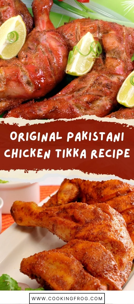 Original Pakistani Chicken Tikka Recipe