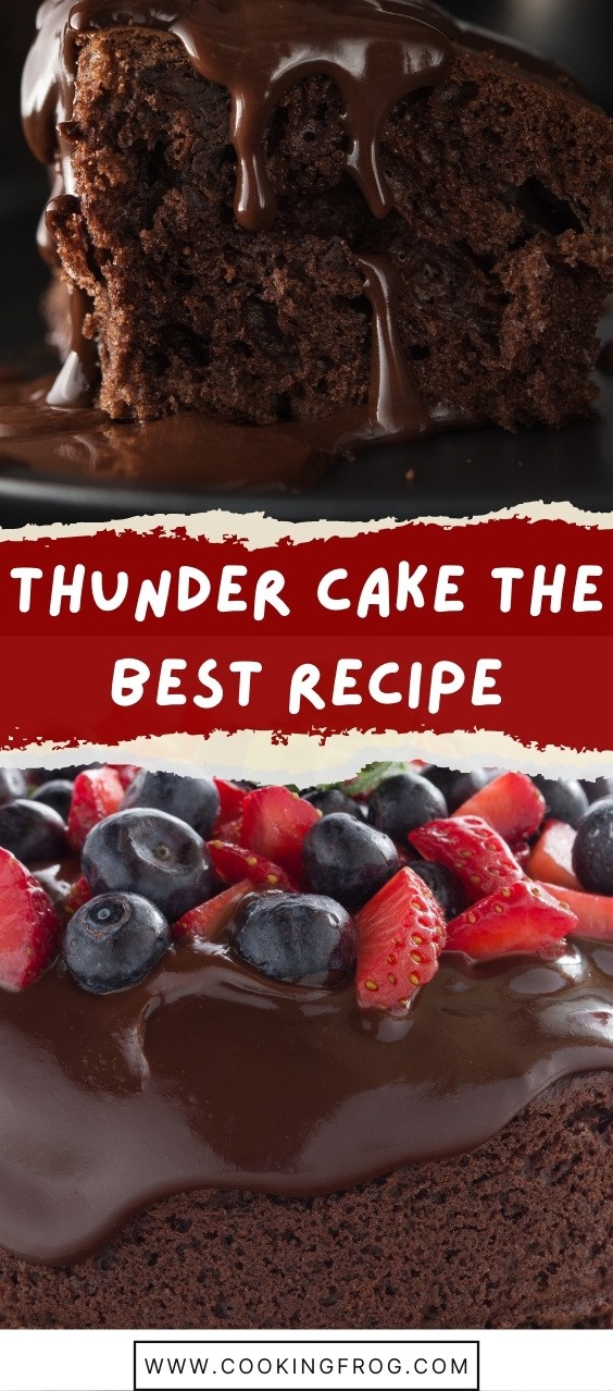 THUNDER CAKE THE BEST RECIPE