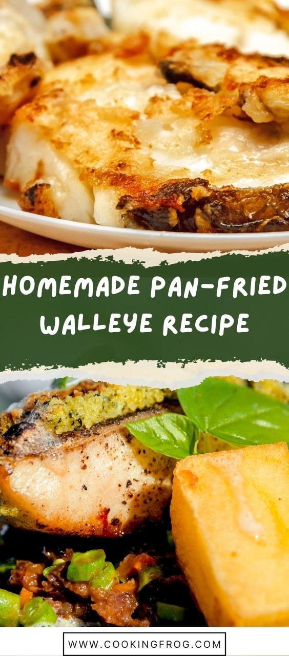 Homemade Pan-Fried Walleye Recipe