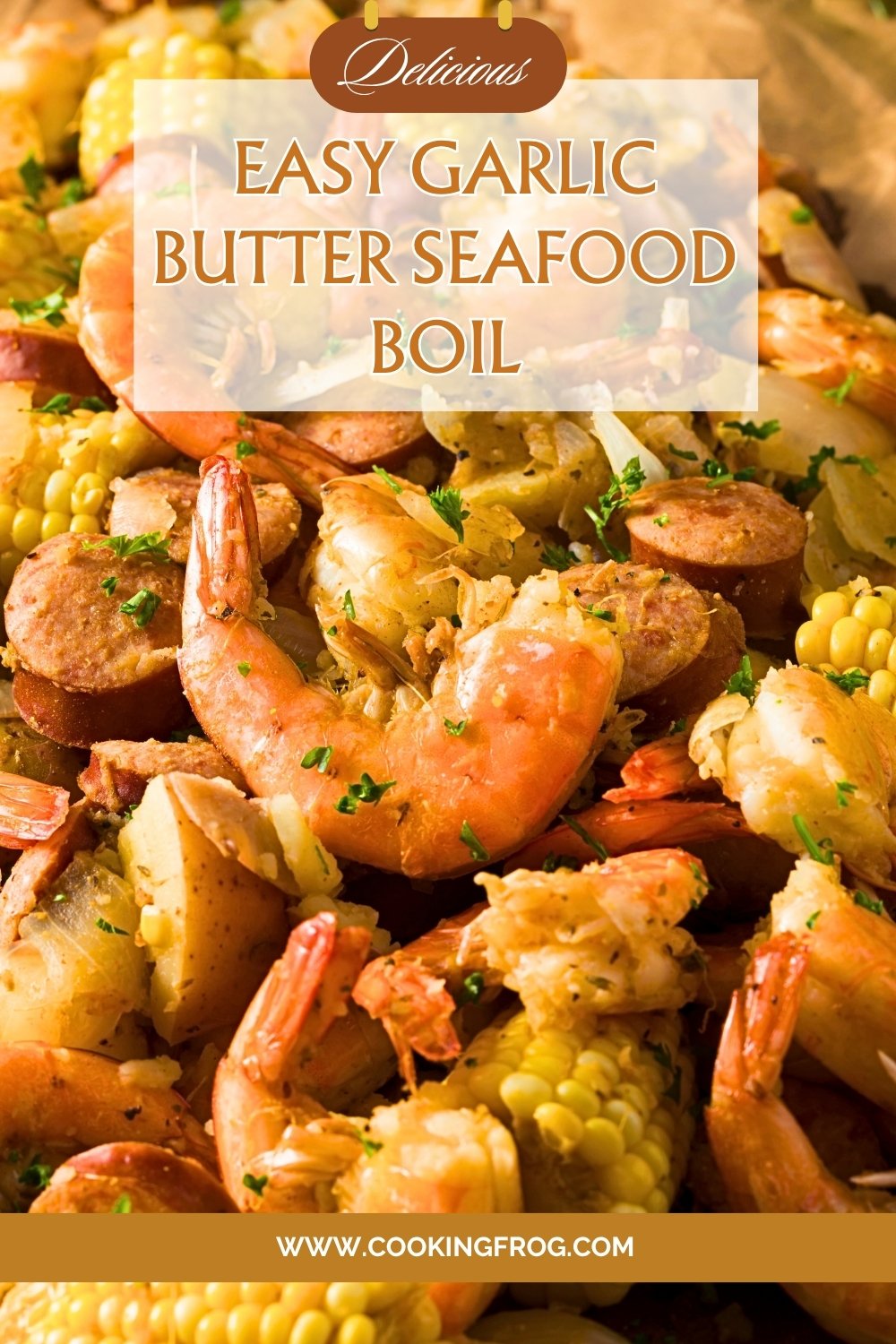 Ultimate Seafood Boil with Delicious Garlic Butter Sauce