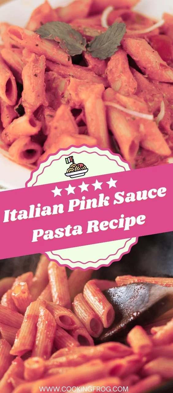 Italian Pink Sauce Pasta Recipe