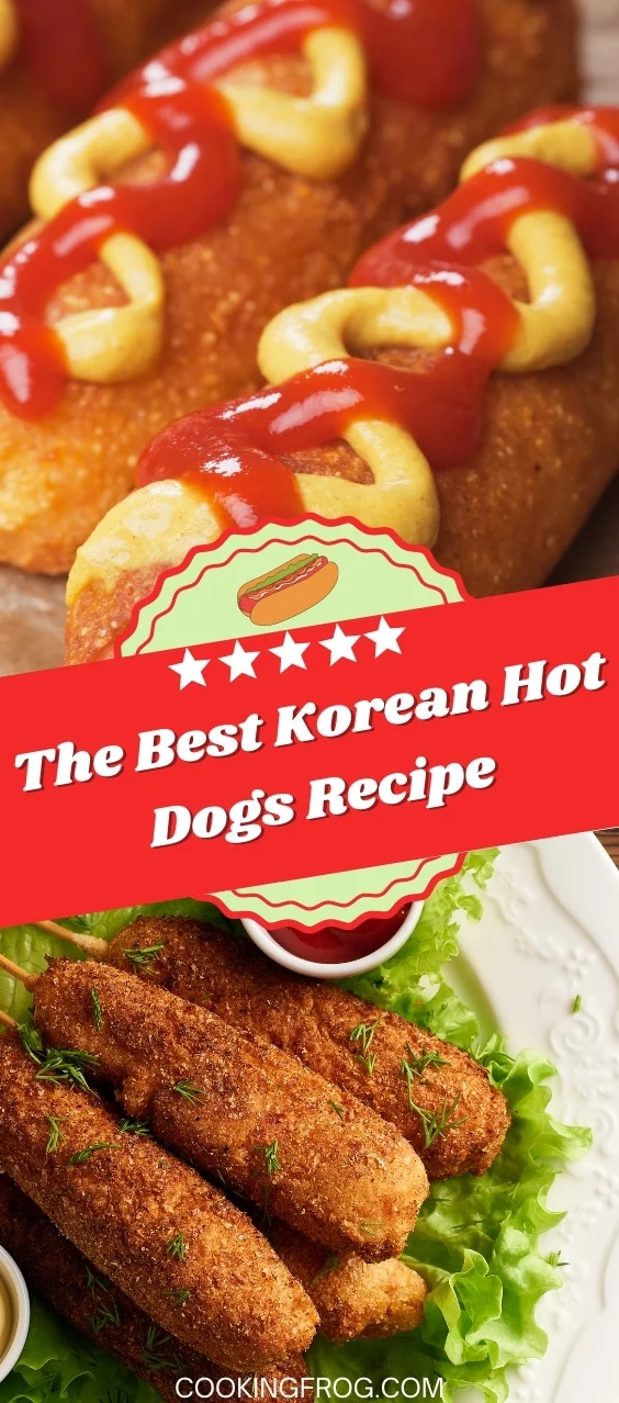 The Best Korean Hot Dogs Recipe