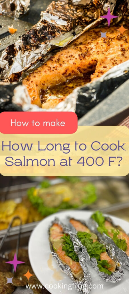 How Long to Cook Salmon at 400 F? (With Recipes) - Cooking Frog