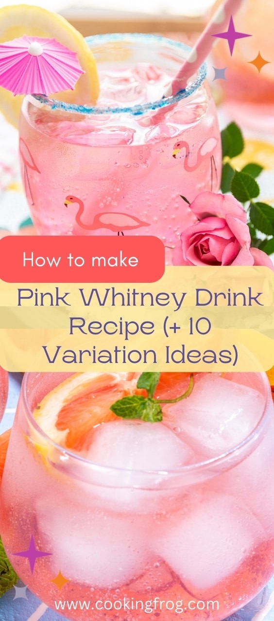 Pink Whitney Drink Recipe (+ 10 Variation Ideas)