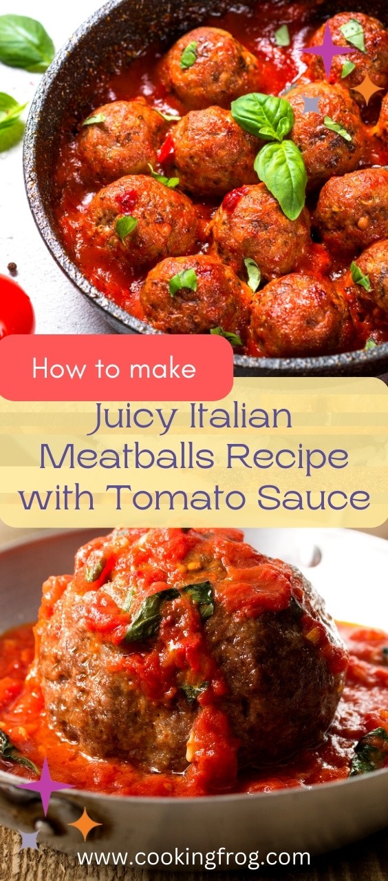 Juicy Italian Meatballs Recipe with Tomato Sauce