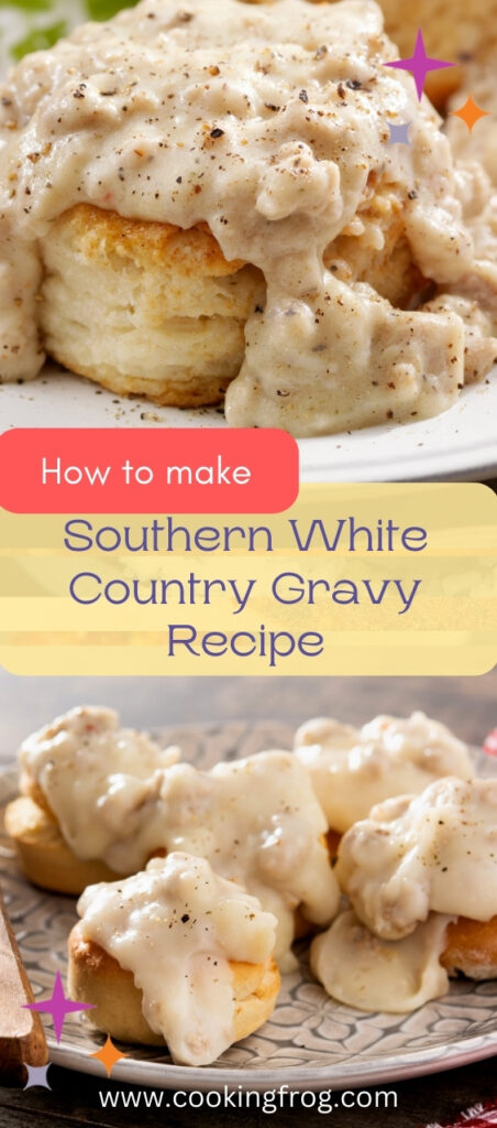 Southern White Country Gravy Recipe Cooking Frog   Southern White Country Gravy Recipe 4 452x1024 