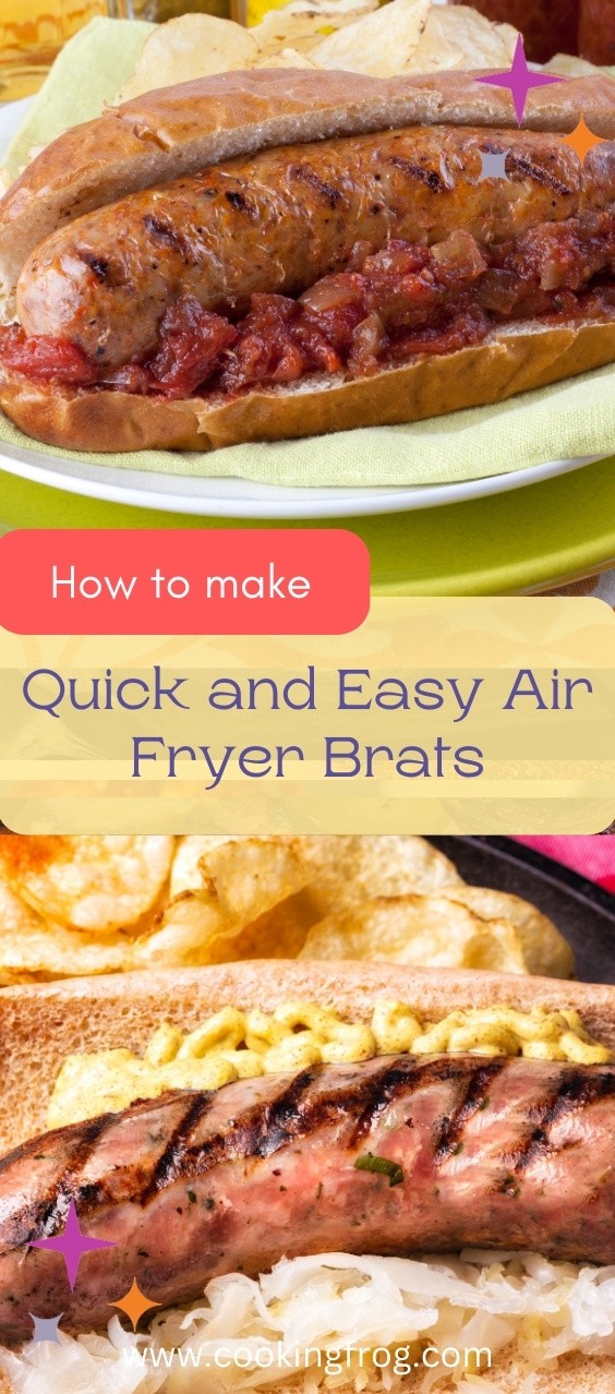 Quick and Easy Air Fryer Brats