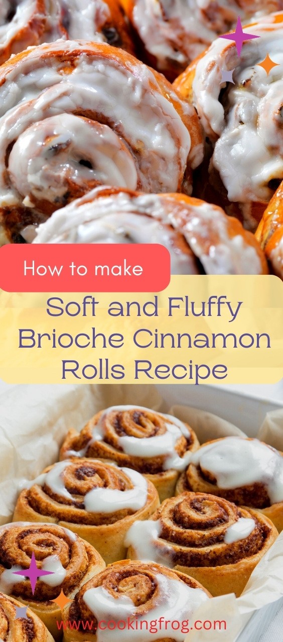 Soft and Fluffy Brioche Cinnamon Rolls Recipe