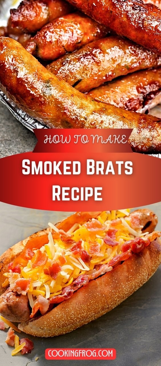 Smoked Brats Recipe