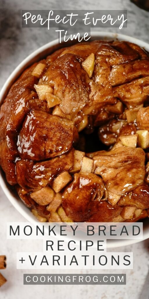 Monkey bread recipe with variations cooking frog