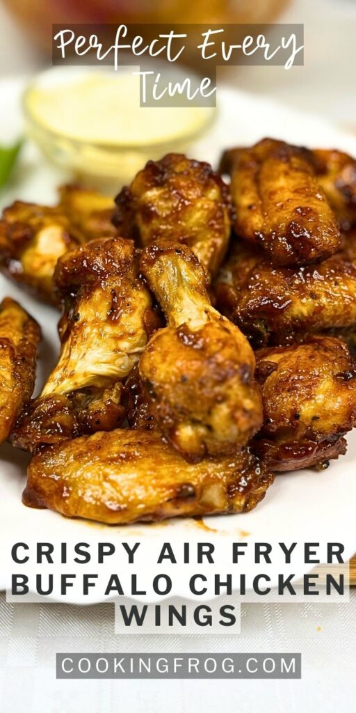 Crispiest Air Fryer Buffalo Chicken Wings - Cooking Frog