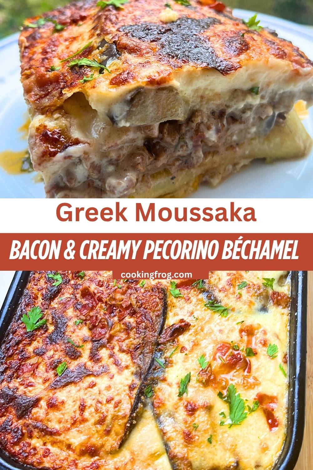 Greek Moussaka with Beef Bacon Creamy Pecorino Bechamel 2