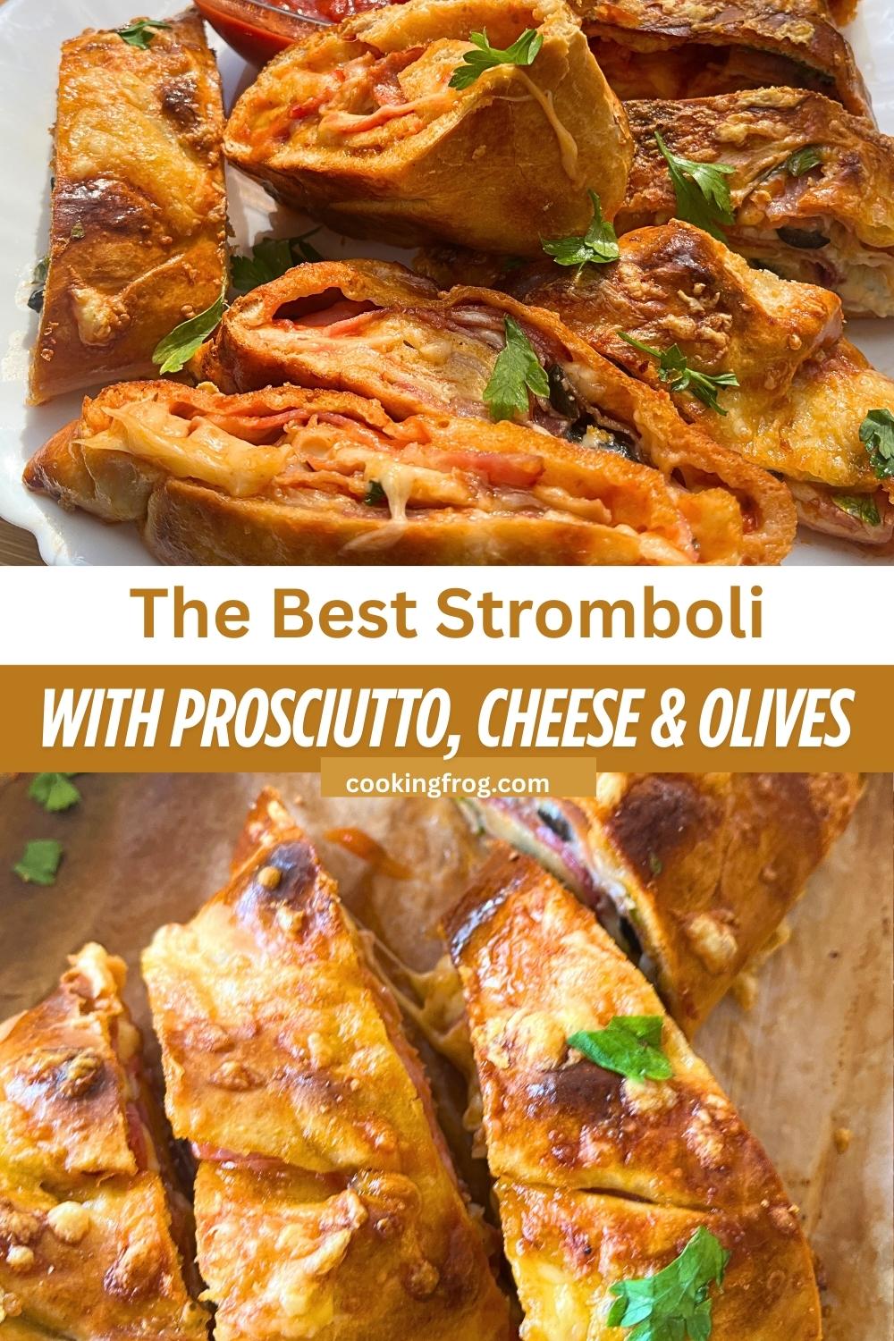 Italian Prosciutto Stromboli 3