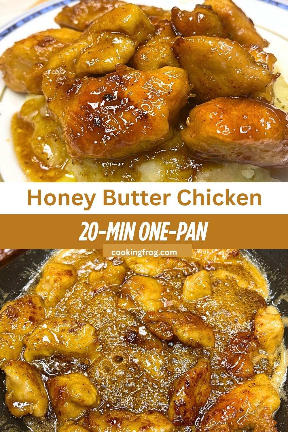 20 Min One Pan honey butter chicken
