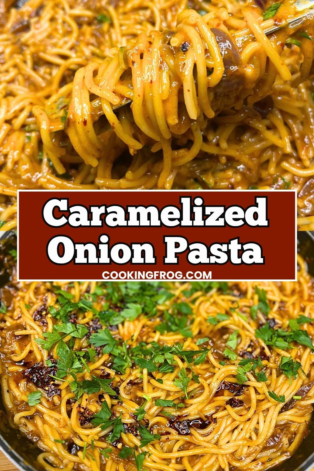 Creamy Caramelized Onion Pasta 3